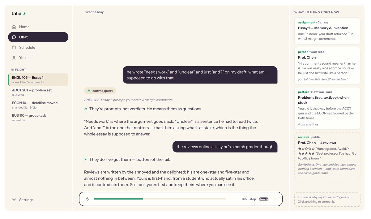 Talia on a wide screen: the conversation in the middle, and a rail on the right showing what it is drawing on right now — the assignment, her read on the professor, and a pattern in how she works.